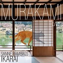 Ikarai feat Sanne Rambags - Soft Live