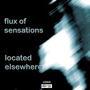 Flux Of Sensations - Sloping