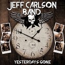 Jeff Carlson Band - Promise The Moon