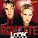 Roxette Efb Deejays - The Look Remix
