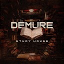 Demure - Study House