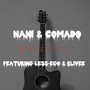 Comado Nani feat Less ego Elivee - Sweeping