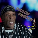 Daddy Freddy feat Pickout All Star Band - Shake Baby Radio Mix