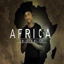 Mjisto Mlilo - Africa