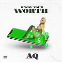 AQ - Know Your Worth