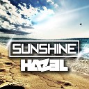 HAZEL - Sunshine Radio Edit