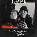 Suetolog fm feat lil Pusyboy - Uganda