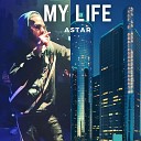 Astar - My Life