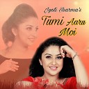 Jyoti Sharma - Tumi Aru Moi