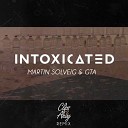 Martin Solveig feat GTA - Intoxicated Clips X Ahoy Remix 2015
