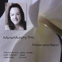 Myra Murphy - If You Could See Me Now