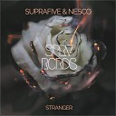 EA7 Suprafive Nesco - Stranger Original Mix