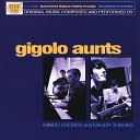 Gigolo Aunts - Everyone Can Fly