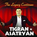 Tigran Asatryan - Sers Qez Tam ru 2016 Armenian Music