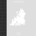 Fatifoufa - 2k20 Это