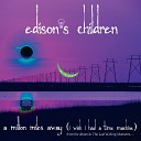 Edison s Children - Dusk The Rising
