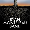 Ryan Montbleau Band - Intro
