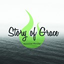 Ascension Worship - Story of Grace