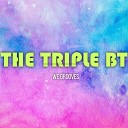 THE TRIPLE BT - We groove s