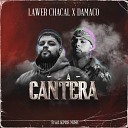 LAWER Damaco Kimos Music - La Cantera