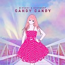 N Fiery vetkoff - Candy Candy