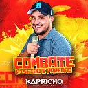 Forr Kapricho Nazaro Souza - Tchau pra Quem Namora