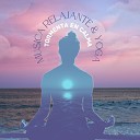 Musica Relajante Yoga - Olas de Luz