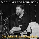 Sagenhafte Geschichten feat Marco Mazotti - Intro Der Schmied vom Rumpelbach