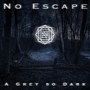 No Escape - Fake