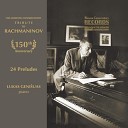 Лукас Генюшас - Prelude in G sharp minor Op 32 No 12