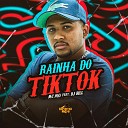 MC MG1 feat DJ Bill - Rainha do Tiktok