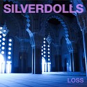 Silverdolls - Low Light