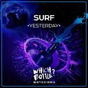 Surf - Yesterday Extended Mix