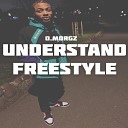 O MORGZ - Understand Freestyle