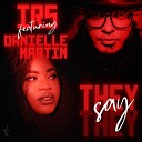 Irs feat Danielle Martin - They Say feat Danielle Martin