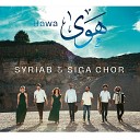 SYRIAB SIGA Chor - Syrian Medley