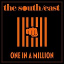 The South East - One in a Million