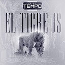 GRUPO TEMPO - El Tigre Js