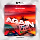 Alexandr Leonov - Again Radio Mix