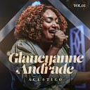 Glaucyanne Andrade - A ltima Palavra Dele Playback