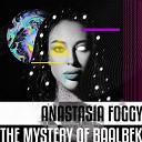 Anastasia Foggy - The Mystery of Baalbek