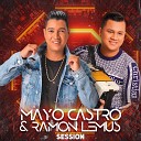 Mayo Castro Ram n Lemus - Celoso y Que