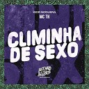 MC TH Igor Noguera - Climinha de Sexo
