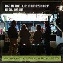 Maxime Le Forestier - Dialogue