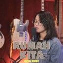 Gita Rubi - Rumah Kita