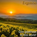 Evgemos - Never Be Discouraged