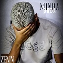 Zenin - Minha Onda