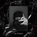 dsXXX - Outsider