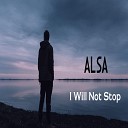 ALSA - i will not stop