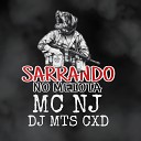 MC Nj - Sarrando no Meiota